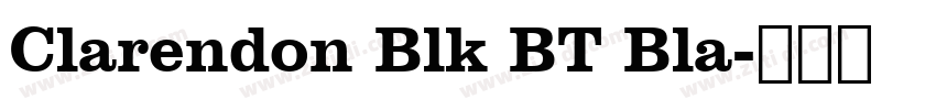 Clarendon Blk BT Bla字体转换
